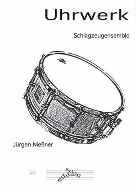 Jürgen Nießner: Uhrwerk, Noten