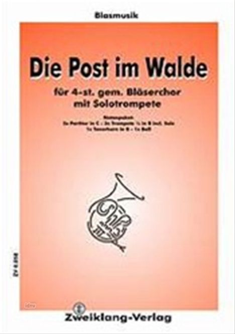 Heinrich Schäffer: Die Post im Walde, Noten