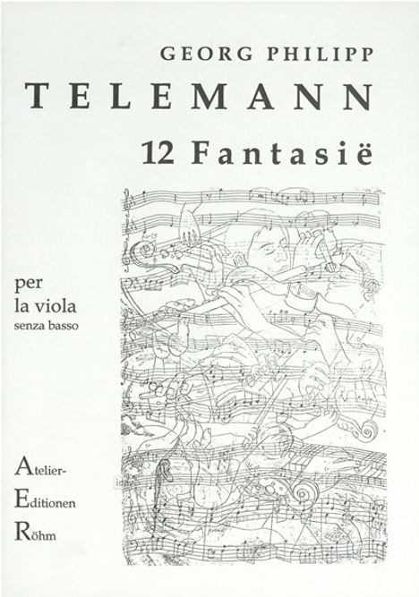 Georg Philipp Telemann: Telem.,G.P.         :12 Fantas. f. ... /SP /Va, Noten