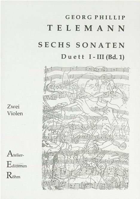 Georg Philipp Telemann: Telemann, Georg Phil:Sechs Duette (Son. /2 Vio, Noten