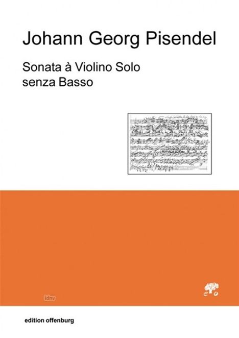 Johann Georg Pisendel: Pisendel,J.G.       :Sonata à Violino... /NT/F, Noten