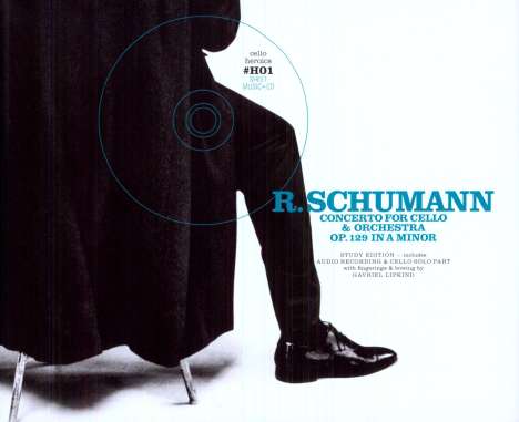 Robert Schumann (1810-1856): Cellokonzert (CD + Noten), CD