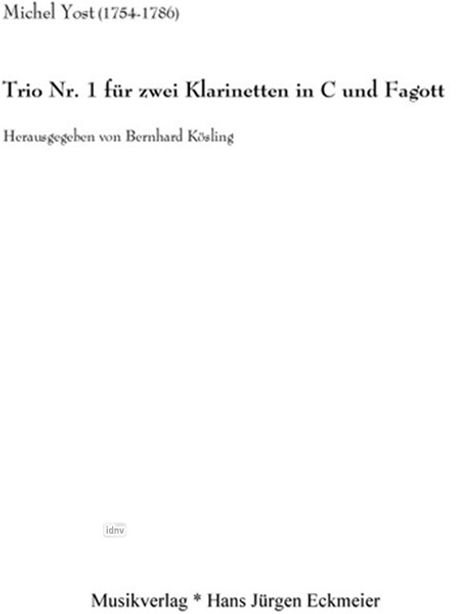 Michel Yost: Yost, Michel (1754-1786): Trio Nr. 1 für 2 Klar (C) und Fagott 2 Klarinetten und Fagott, Noten