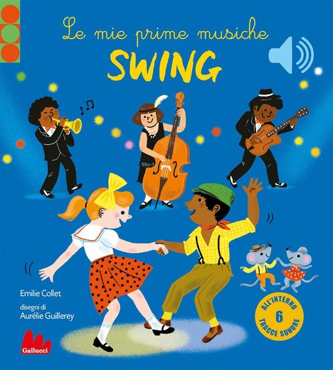 "Le mie prime musiche Swing." Zwei Kinder und drei Musiker tanzen und spielen Instrumente vor einem blauen Hintergrund.