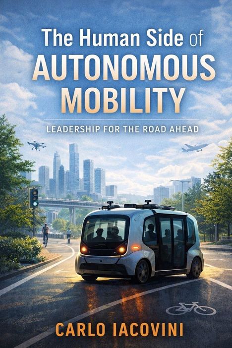 Text: "The Human Side of Autonomous Mobility: Leadership for the Road Ahead" steht vor einer stadtnahen Szene mit autonomem Fahrzeug.