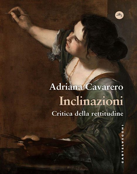 Adriana Cavarero, "Inclinazioni: Critica della rettitudine." Eine Frau malt, konzentriert in einem klassischen Kleid.