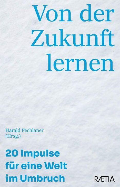 Texte: "Von der Zukunft lernen", "20 Impulse für eine Welt im Umbruch"; schlichter Hintergrund.