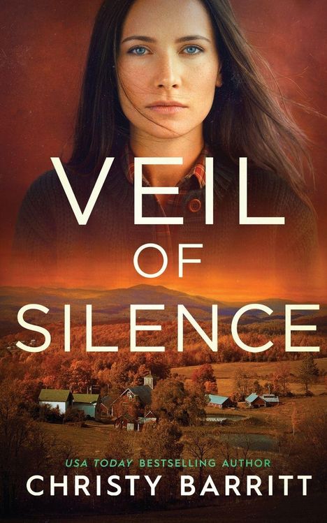 "VEIL OF SILENCE" und "CHRISTY BARRITT"; Frauenporträt über herbstlicher Landschaft mit Bauernhof.