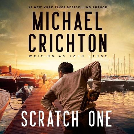 Crichton Writing as John Lange(tm), Michael: Crichton Writing as John Lange(tm), M: Scratch One, Diverse