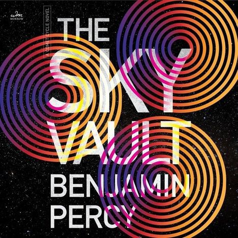 Benjamin Percy: The Sky Vault, MP3-CD