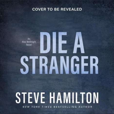 Steve Hamilton: Die a Stranger, MP3-CD