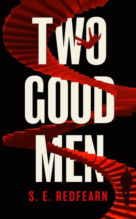 S E Redfearn: Two Good Men, Buch