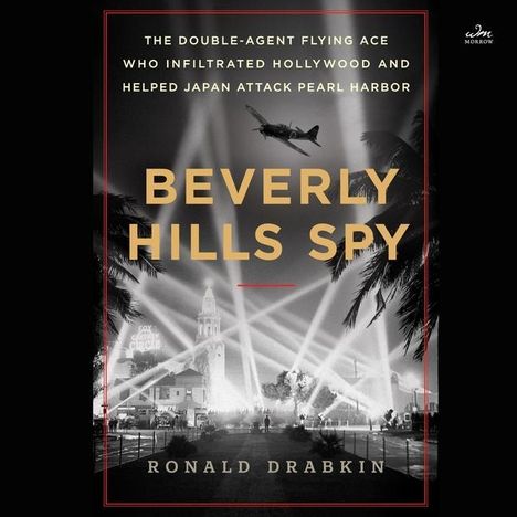 Drabkin, R: Beverly Hills Spy, CD