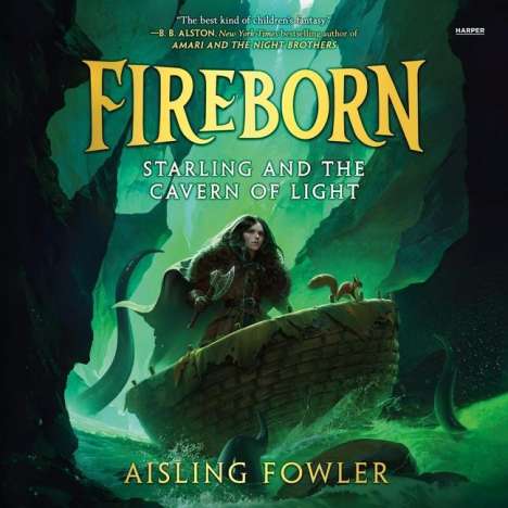 Aisling Fowler: Fireborn: Starling and the Cavern of Light, MP3-CD