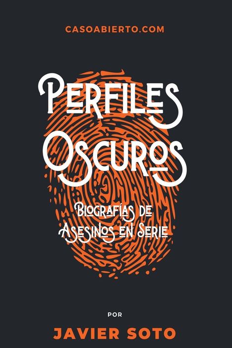 Javier Soto: Perfiles Oscuros, Buch