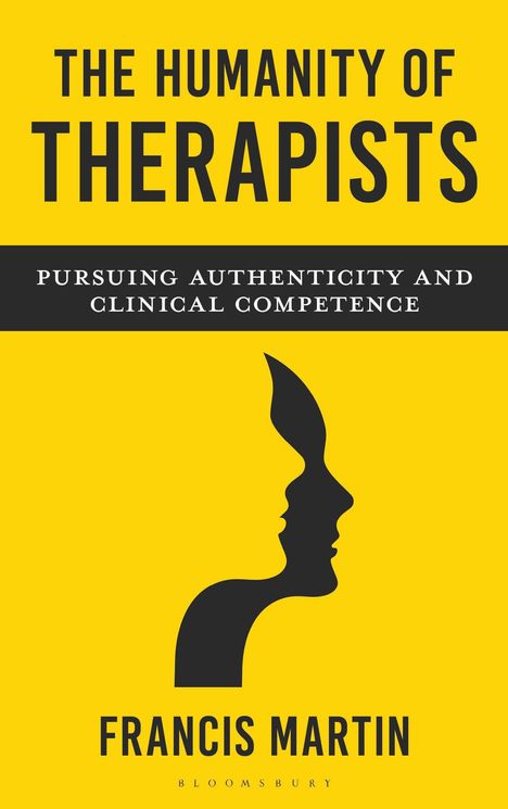 Francis Martin: The Humanity of Therapists, Buch