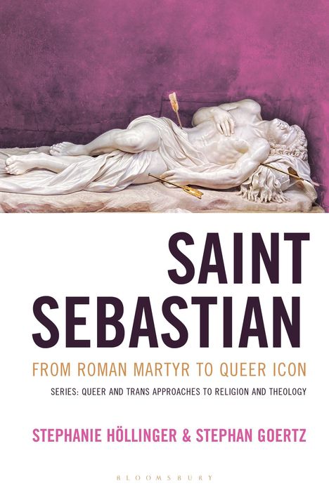 "SAINT SEBASTIAN: From Roman Martyr to Queer Icon." Eine Marmorskulptur zeigt einen liegenden Mann mit Pfeilen.