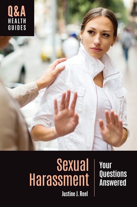 Justine J Reel: Sexual Harassment, Buch