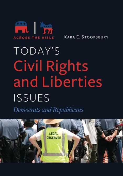 Kara E Stooksbury: Today's Civil Rights and Liberties Issues, Buch