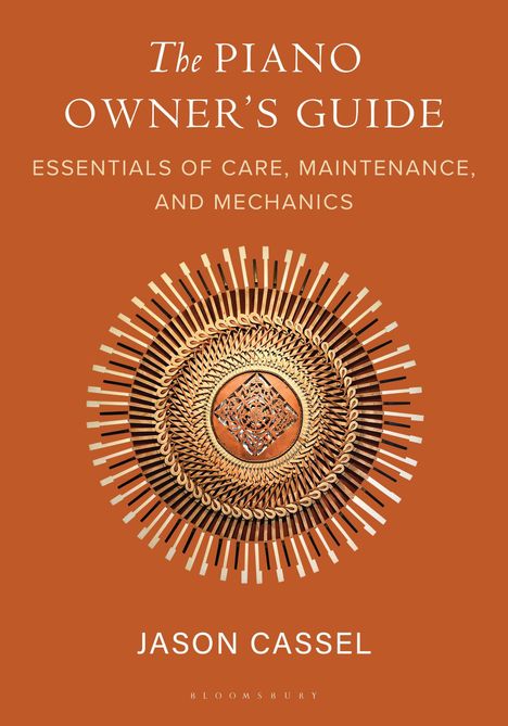 Jason Cassel: The Piano Owner's Guide, Buch