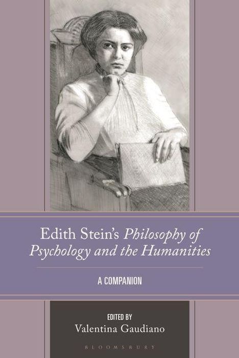 Text: "Edith Stein’s Philosophy of Psychology and the Humanities - A Companion. Edited by Valentina Gaudiano." Illustration einer Frau.