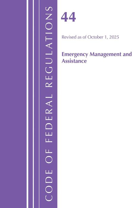 Titel: "44 CODE OF FEDERAL REGULATIONS", Revision ab 1. Oktober 2025. Text zu Notfallmanagement. Enthält lila Designelemente.