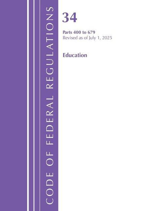 "34 Parts 400 to 679 Revised as of July 1, 2025 Education" steht auf einem lila Streifen links.