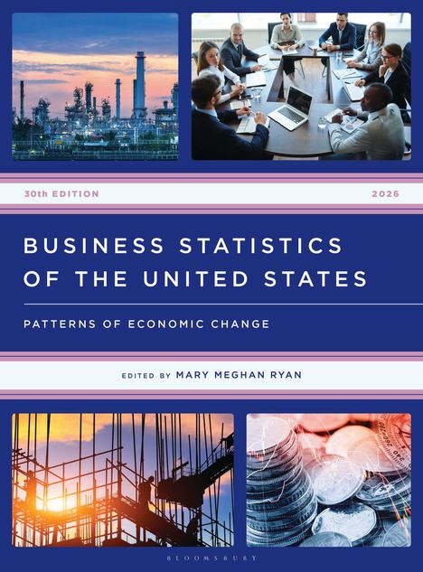 "Business Statistics of the United States", Bilder von Industrieanlagen, Geschäftstreffen, Baugerüst bei Sonnenuntergang und Münzen.