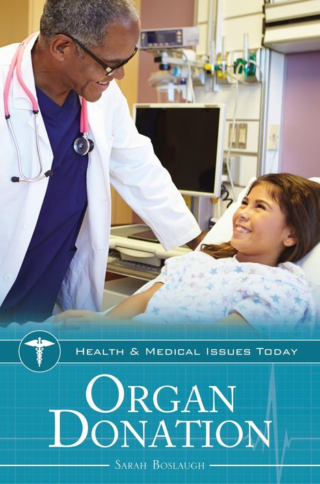 Sarah Boslaugh: Organ Donation, Buch