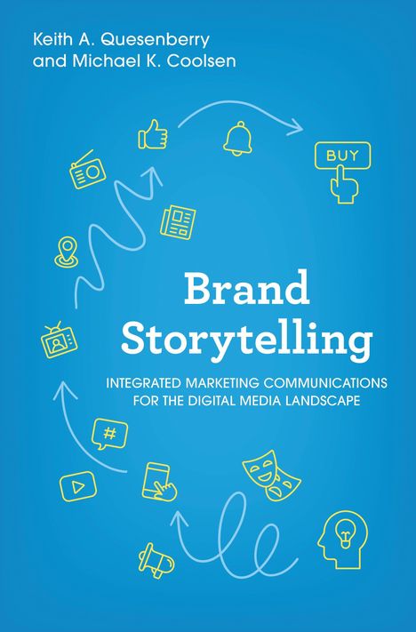 "Brand Storytelling. Integrated Marketing Communications for the Digital Media Landscape." Blauer Hintergrund, gelbe Symbole.