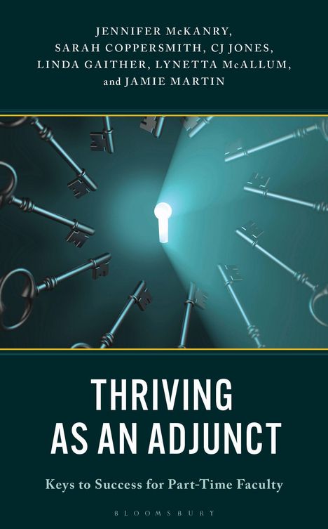 Buchtitel: "Thriving as an Adjunct". Mehrere Schlüssel umgeben ein leuchtendes Schlüsselloch.