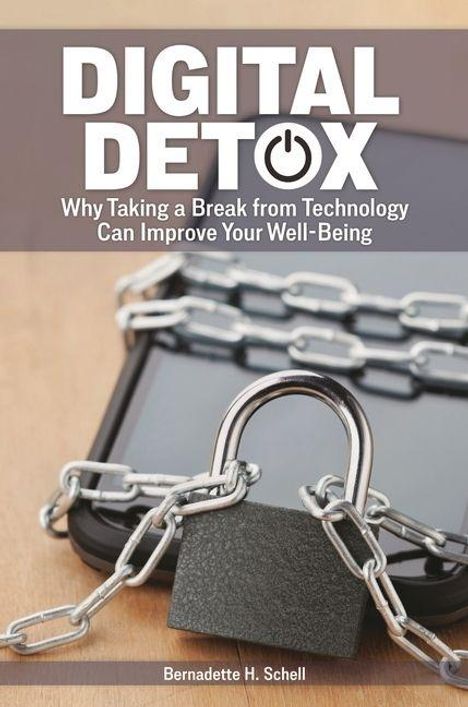 Text: "DIGITAL DETOX. Why Taking a Break from Technology Can Improve Your Well-Being." 
Ein Smartphone ist mit einer Kette und einem Schloss umwickelt.