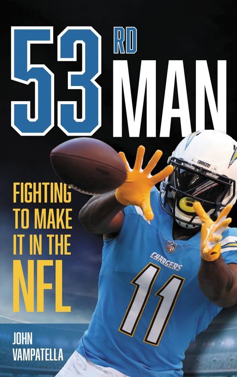 „53rd Man: Fighting to Make It in the NFL“ von John Vampatella. Ein Football-Spieler fängt den Ball.