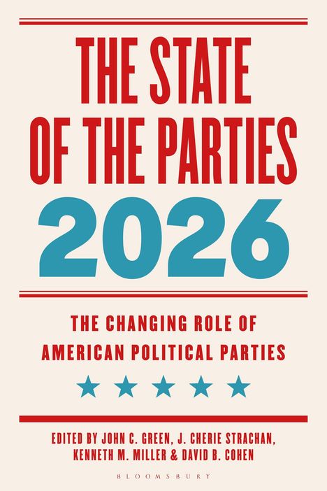 "The State of the Parties 2026", "The Changing Role of American Political Parties", Herausgebernamen. Gestaltet in Rot und Blau.
