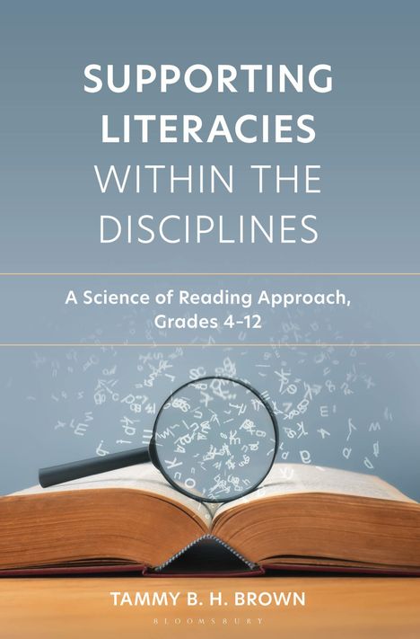 "SUPPORTING LITERACIES WITHIN THE DISCIPLINES" auf einem blauen Hintergrund, eine Lupe und ein offenes Buch.
