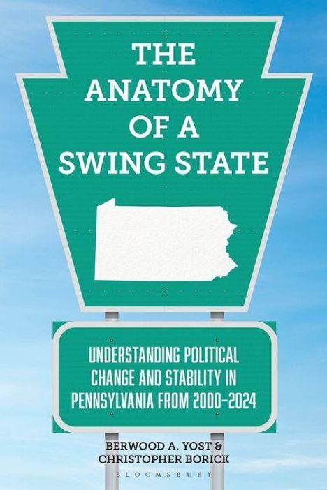 Text: "The Anatomy of a Swing State", "Understanding Political Change and Stability in Pennsylvania from 2000-2024." Bild eines grünen Schildes mit der Silhouette von Pennsylvania.