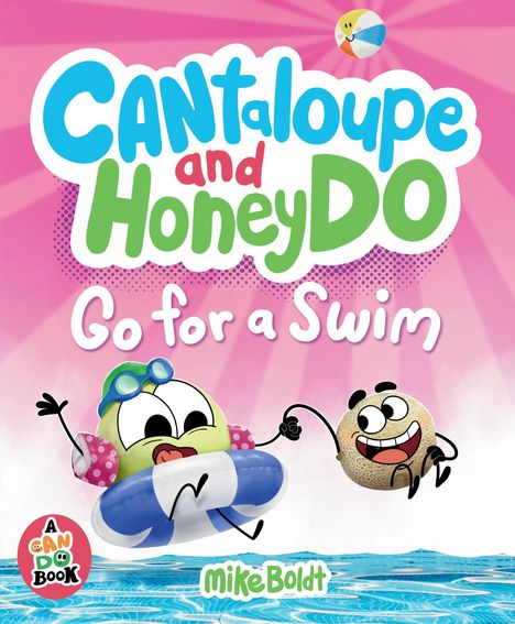 "Cantaloupe and Honey Do: Go for a Swim." Zwei fröhliche, cartoonartige Melonen schwimmen im Wasser.
