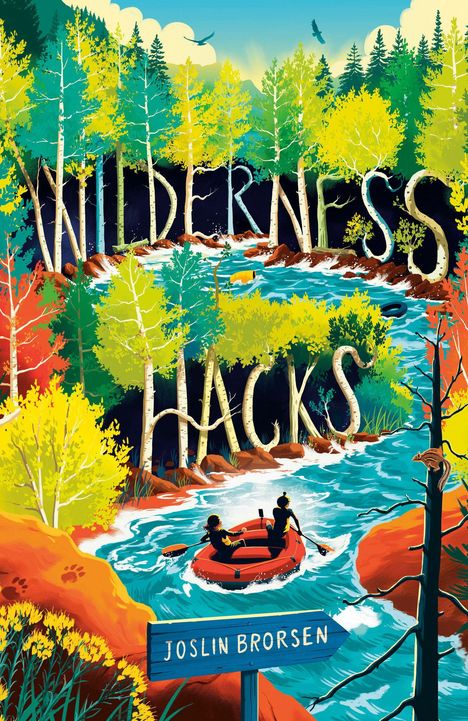 Text: "Wilderness Hacks", "Joslin Brorsen". Illustration: Fluss, Kanu mit zwei Personen, umgeben von buntem Wald und Tieren.