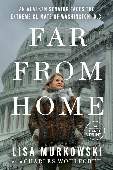 Lisa Murkowski: Far from Home, Buch