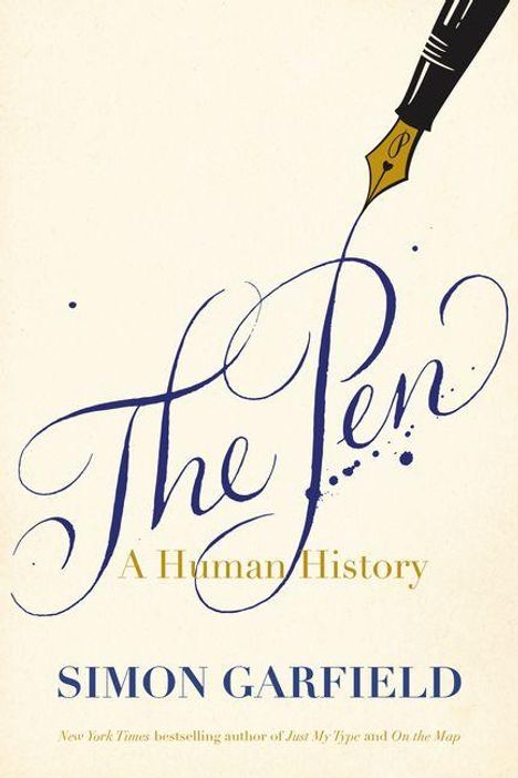 "The Pen: A Human History" von Simon Garfield. Eine Illustration eines Füllers, dessen Tinte den Titel schreibt.