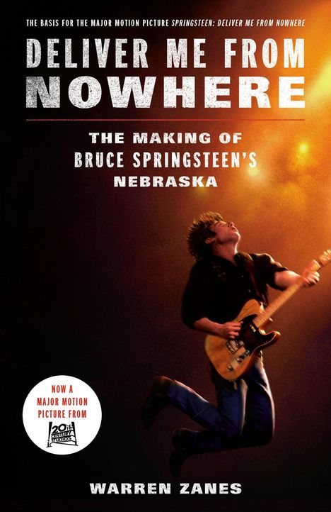 Warren Zanes: Deliver Me from Nowhere (Movie Tie-In), Buch