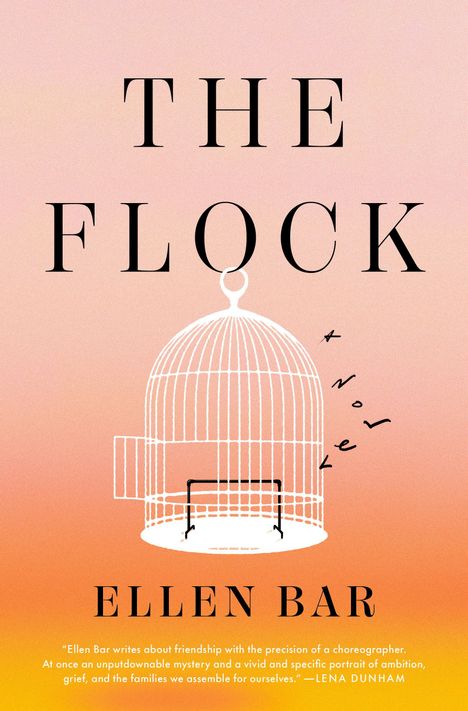 "The Flock" oben, "Ellen Bar" unten. Illustration: Käfig ohne Tür, rosa-orange Hintergrund. Zitat von Lena Dunham.