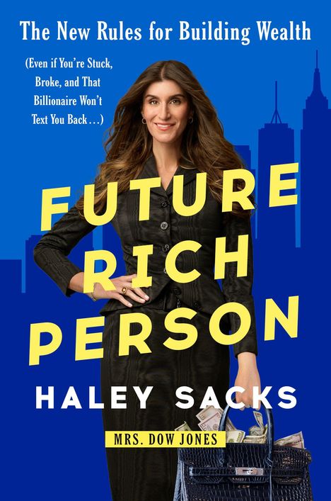 Oben steht „The New Rules for Building Wealth“. Darunter eine Frau mit langen Haaren, die Geld in einer Tasche hält.