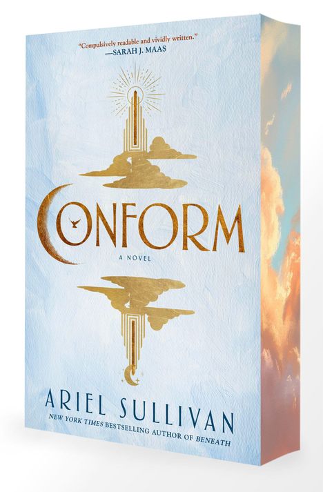 "CONFORM" in Gold auf hellblauem Hintergrund, darunter "Ariel Sullivan". Oben ein Zitat von Sarah J. Maas. Goldenes Turm-Logo.