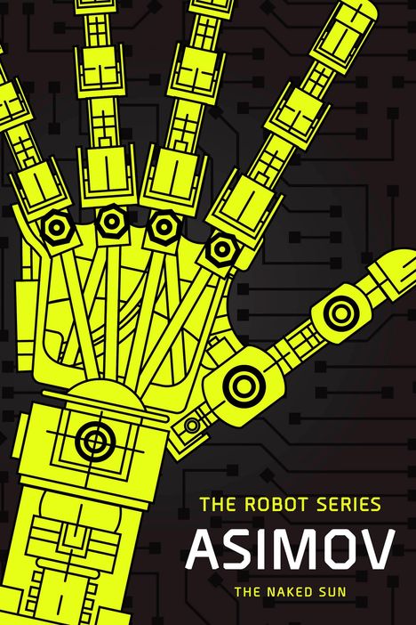 Isaac Asimov: The Naked Sun, Buch