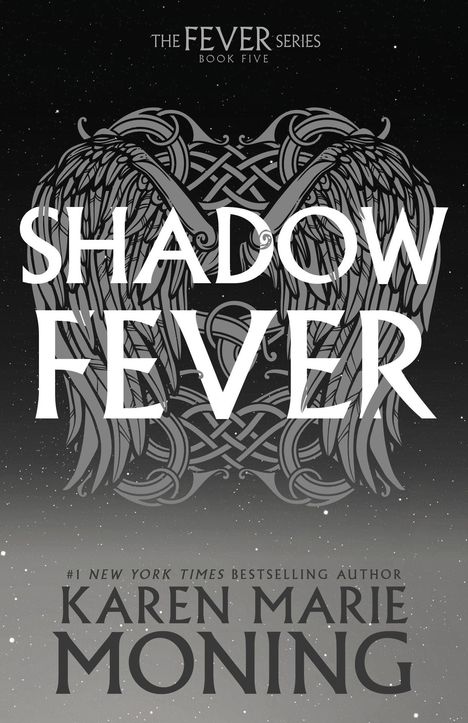 Karen Marie Moning: Shadowfever, Buch