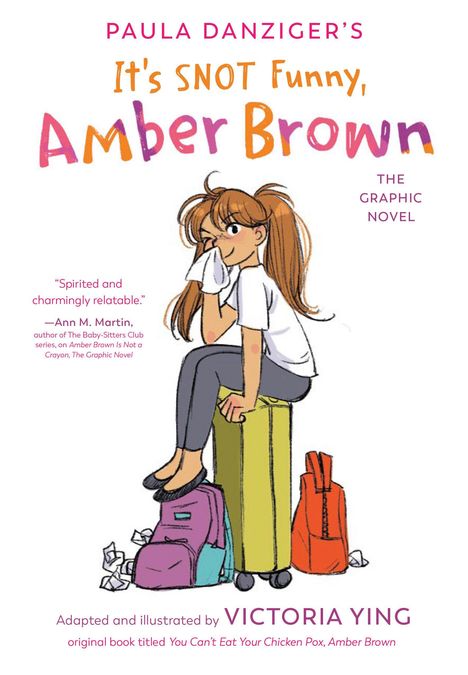 "PAULA DANZIGER'S It's SNOT Funny, Amber Brown." Illustration: Mädchen mit Ponytails, Taschentuch, sitzt auf Koffer.