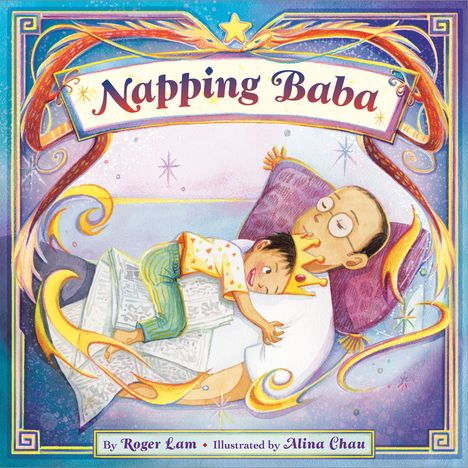 Text: "Napping Baba" von Roger Lam, illustriert von Alina Chau. Illustration: Kind umarmt schlafenden Erwachsenen.