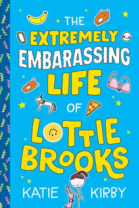 Katie Kirby: The Extremely Embarrassing Life of Lottie Brooks, Buch