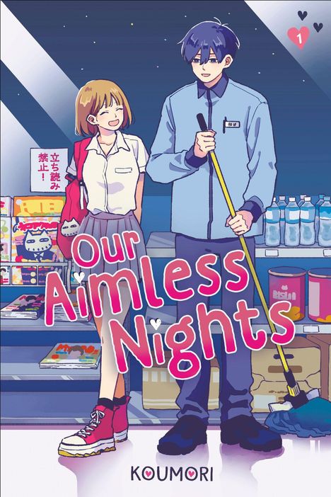 "Our Aimless Nights" vorne, ein Manga. Junge Frau lächelt Mann mit Besen an; Hintergrund mit Verkaufsregal.